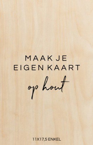 Echt hout basiskaartje 11x17,5